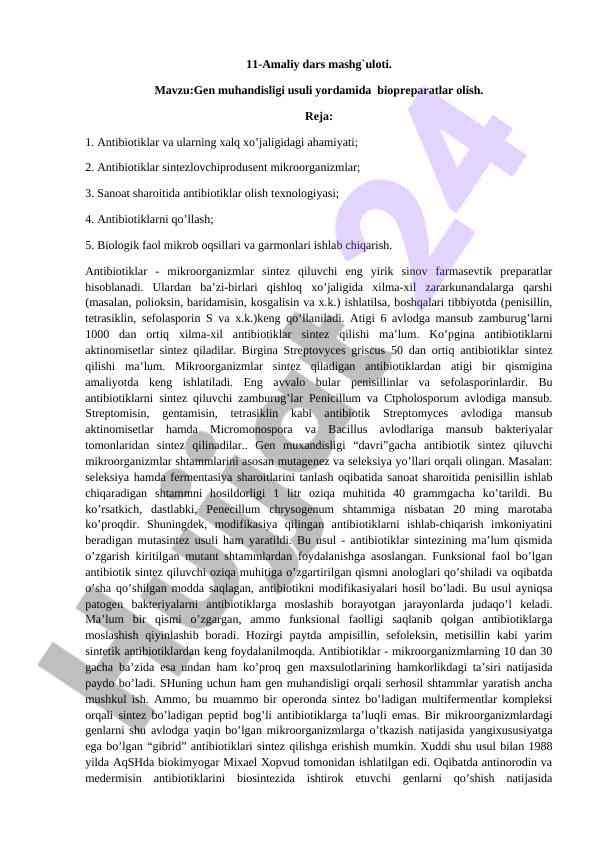 Gen muhandisligi usuli yordamida biopreparatlar olish