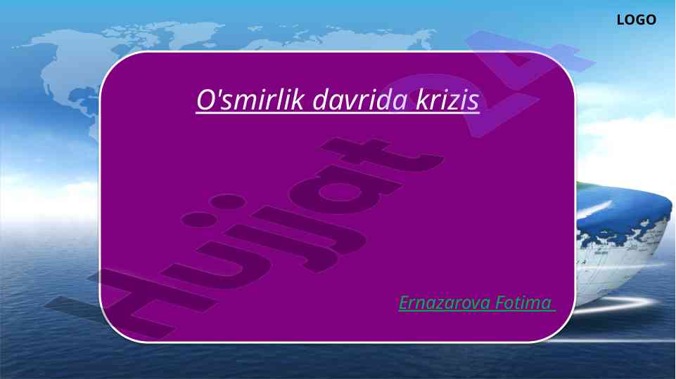 O'smirlik davrida krisis va o'zgarishlar