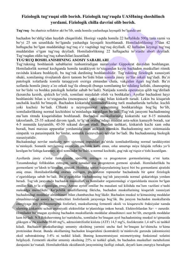 Fiziologik tug‘ruqning olib borilishi va uash yordami