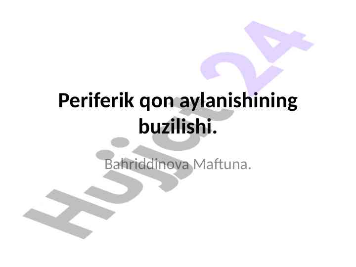 Periferik qon aylanishining buzilishi tahlili