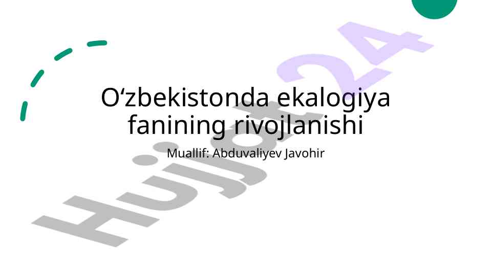 O'zbekistonda ekologiya fanining rivojlanishi