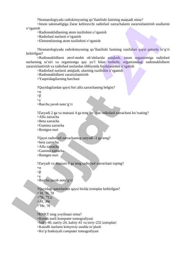 Stomatologiyada radiokimyoning qo'llanilishi tahlili