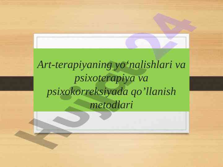 Art-terapiya va psixoterapiya metodlari