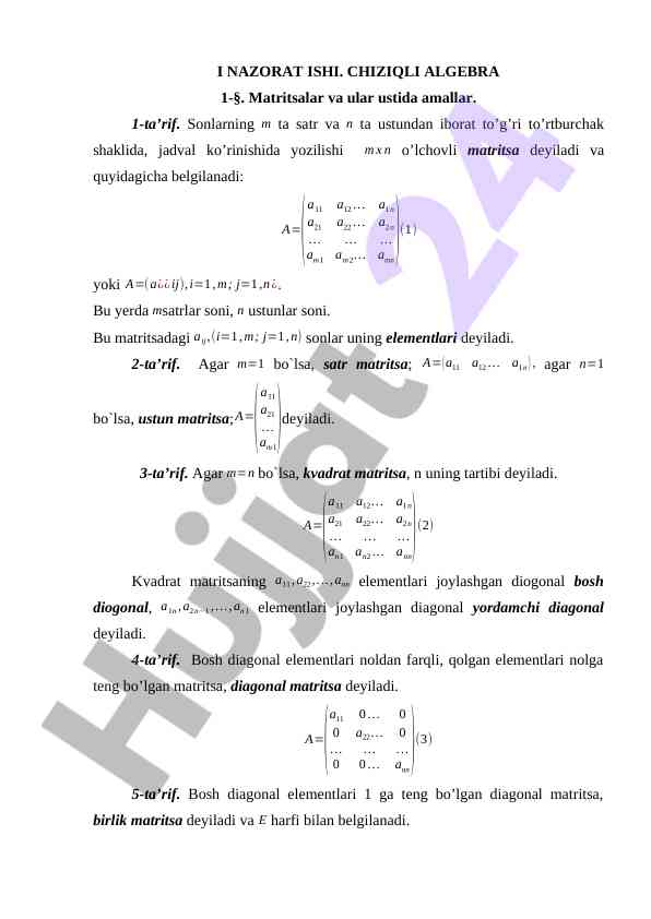 Matritsalar ustida amallar va ta’riflar