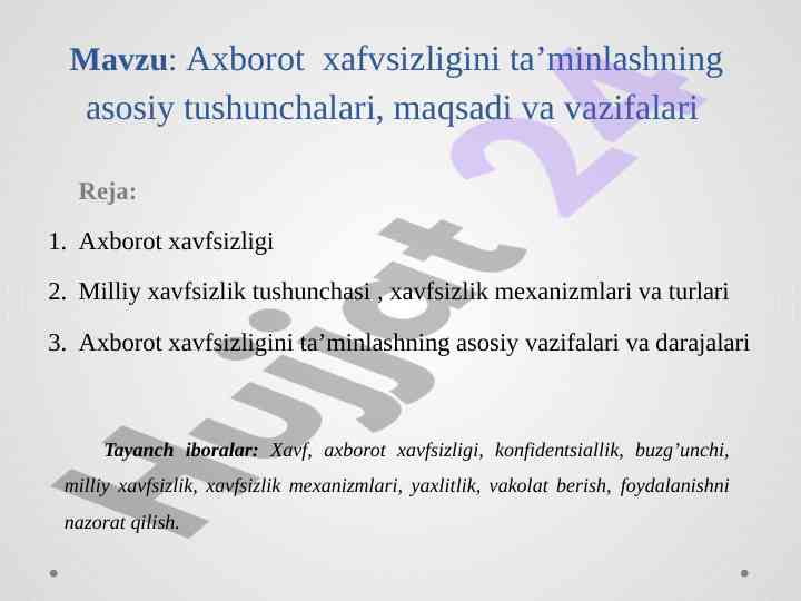 Axborot xavfsizligini ta’minlashning asosiy tushunchalari