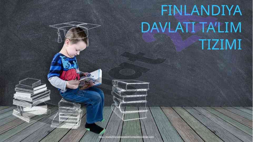 Finlandiya davlati ta'lim tizimi haqida ma'lumotlar