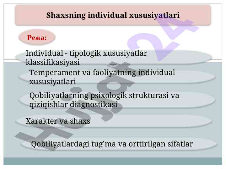 Shaxsning individual xususiyatlari tahlili