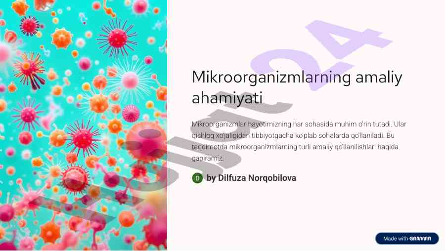 Mikroorganizmlarning ta'siri va qo'llanilishi