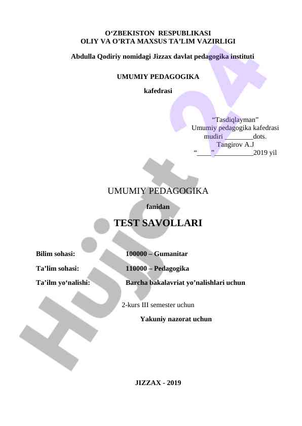 Umumiy pedagogika fanidan test savollari