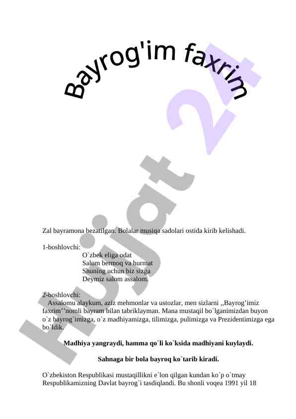 O'zbekiston respublikasi davlat bayrog'i taqdimoti