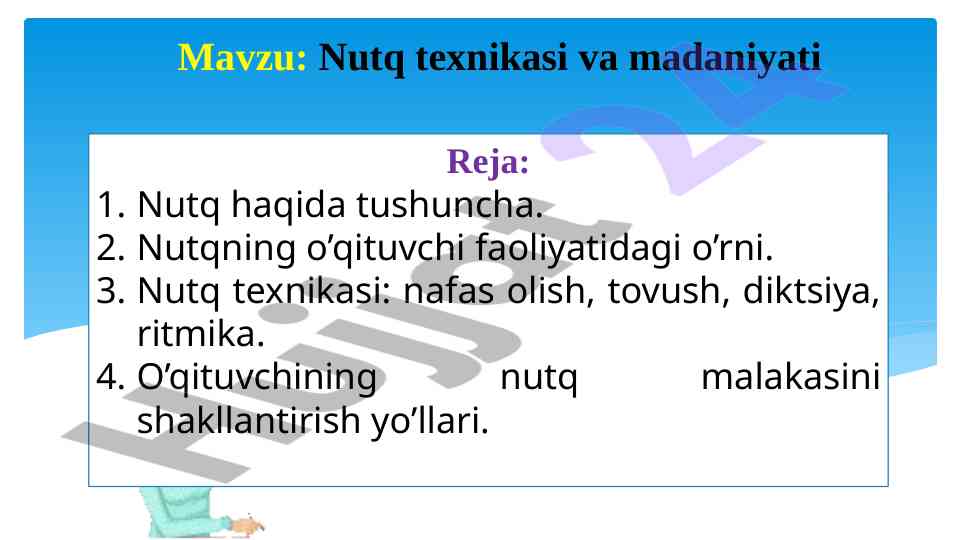 Nutq texnikasi va madaniyati o'qituvchi uchun
