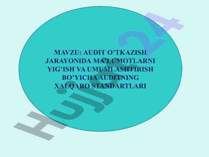 Audit natijalarini baholash uchun standartlar
