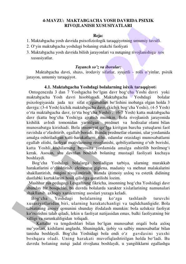 Maktabgacha yosh davrida psixik rivojlanish xususiyatlari