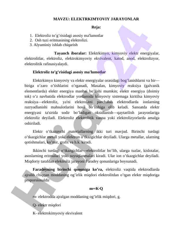 Asosiy ma'lumotlar elektrkimyo va elektroliz