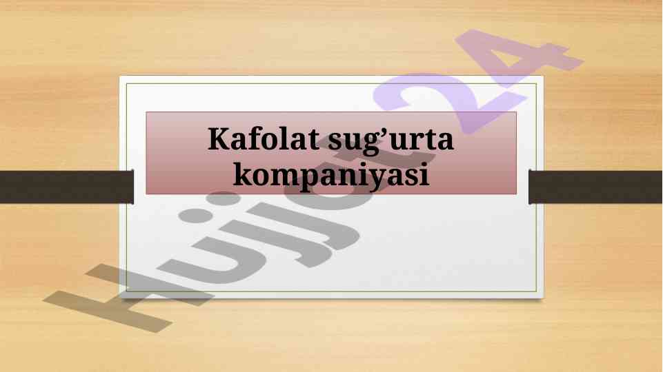 Kafolat sug’urta kompaniyasi baza fayli