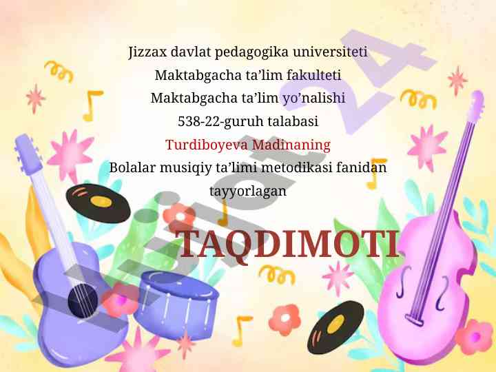 Bolalar musiqiy ta’limi metodikasi taqdimoti