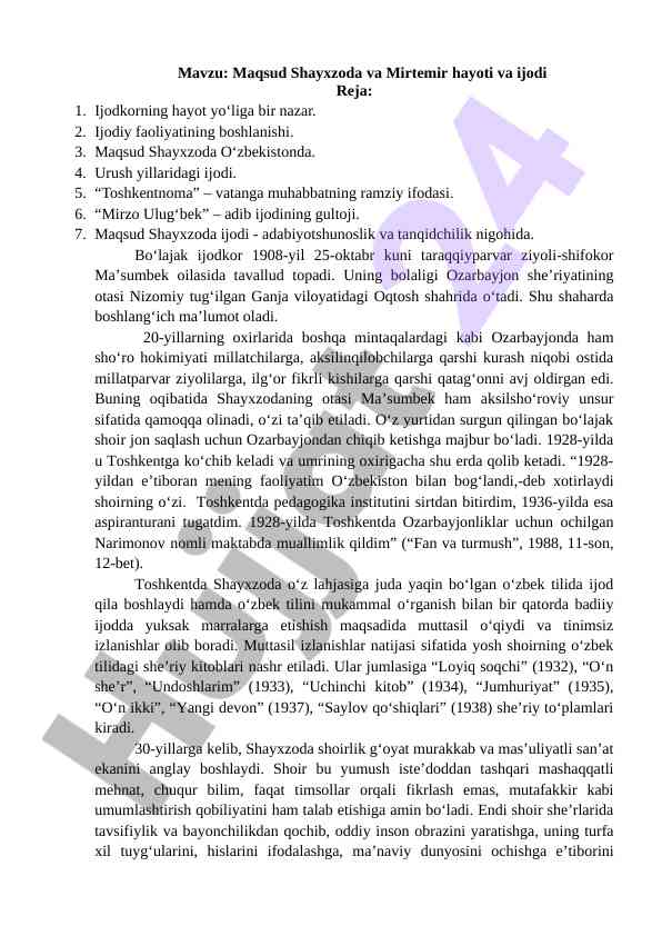 Maqsud shayxzoda va mirtemir hayoti va ijodi