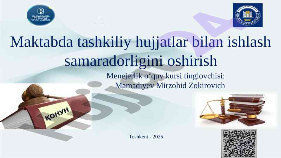 Maktabda tashkiliy hujjatlar bilan ishlash samaradorligi