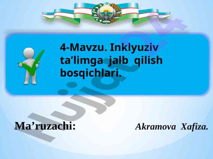 Inklyuziv ta’limga jalb qilish bosqichlari taqdimoti
