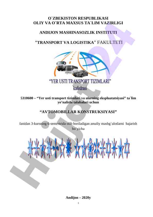Avtomobillar konstruktsiyasi fanidan amaliy mashg‘ulotlar