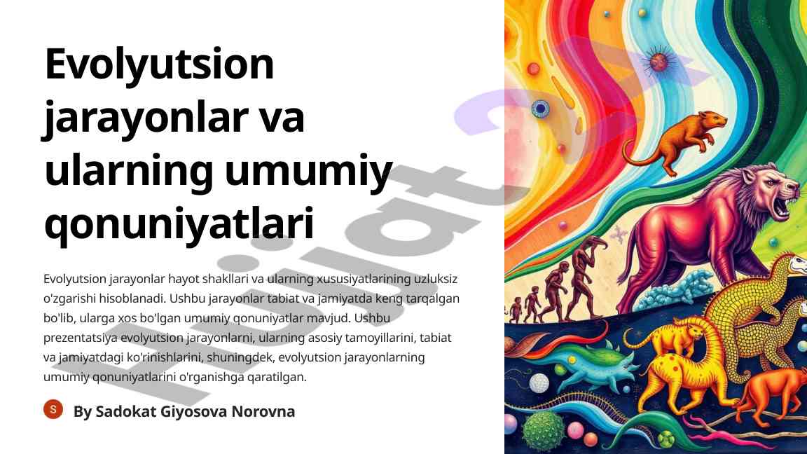 Evolyutsion jarayonlar va umumiy qonuniyatlari