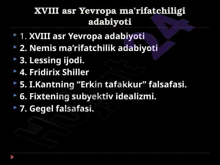 Xviii asr yevropa ma'rifatchiligi adabiyoti