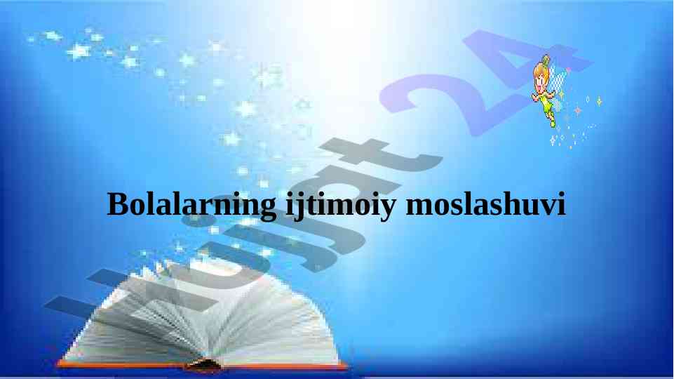 Bolalarning ijtimoiy moslashuvi va oila muhiti