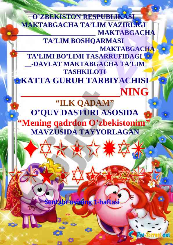 Mening qadrdon o’zbekistonim mavzusida o’quv dasturi