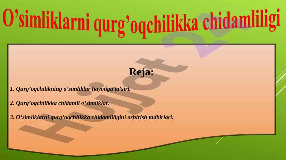 Qurg‘oqchilik va o‘simtiklar hayotiga ta’siri