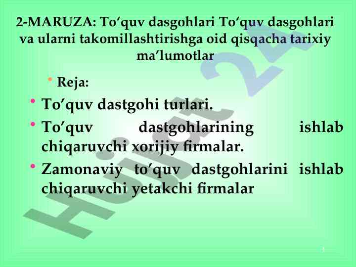 To‘quv dastgohlari va ularning takomillashuvi