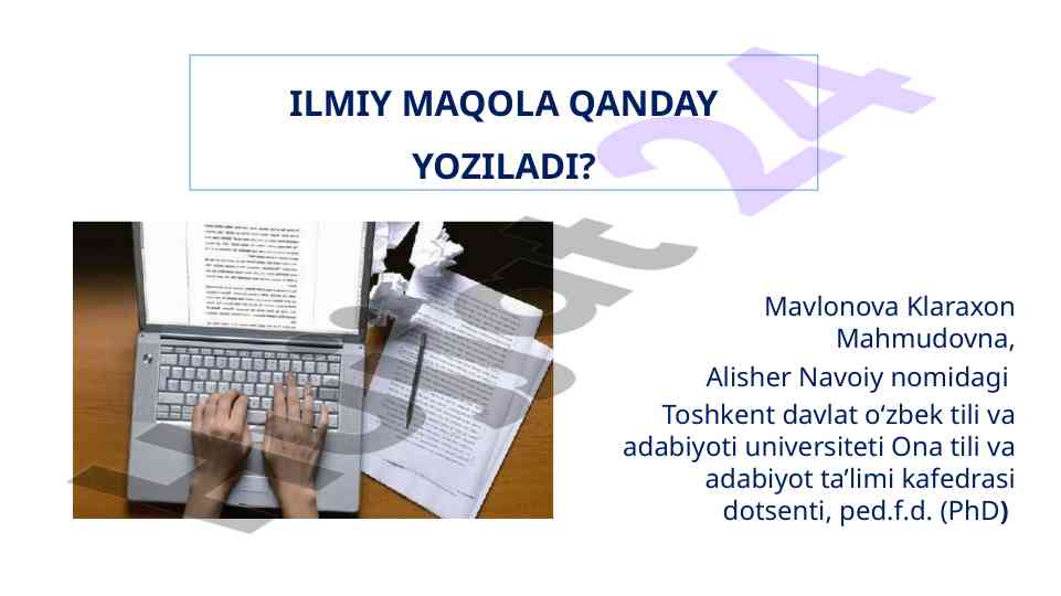 Qanday yozishda ilmiy maqola yozish qoidalari