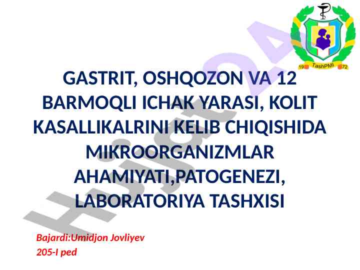 Oshqozon yarasi va mikrorganizmlar ahamiyati