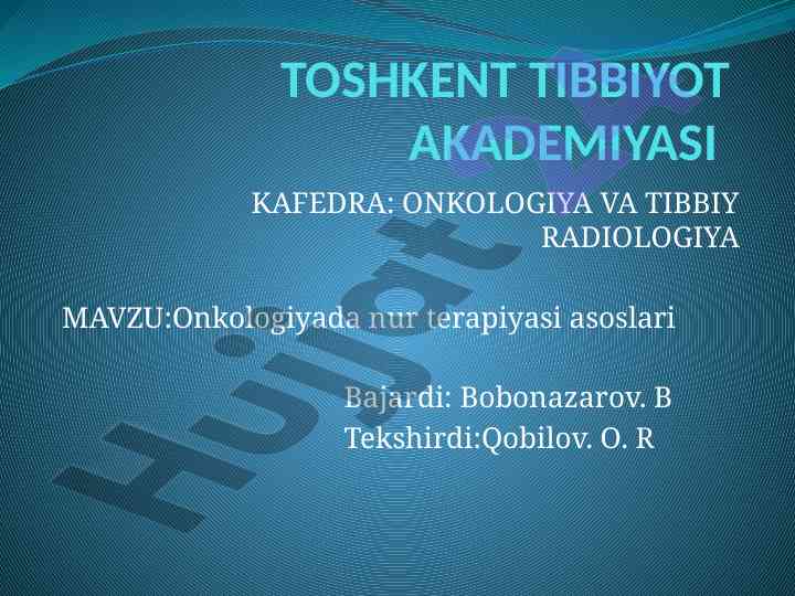 Onkologiyada nur terapiyasi asoslari tahlili