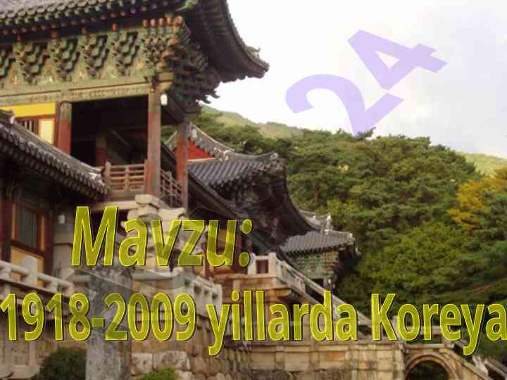Koreyaning ijtimoiy, iqtisodiy va siyosiy ahvoli