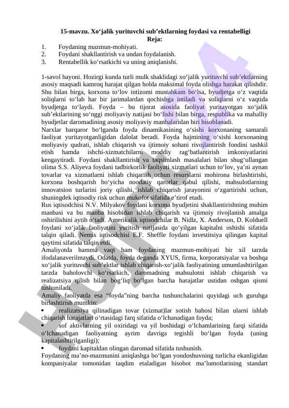 Xo‘jalik yurituvchi sub’ektlarning foydasi va rentabelligi
