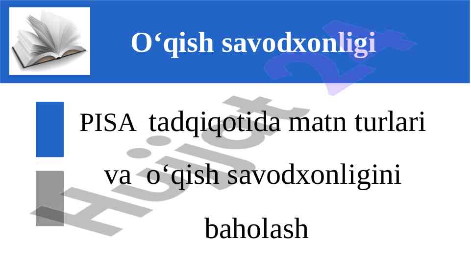 O‘qish savodxonligi va pisa tadqiqotidagi matn turlari