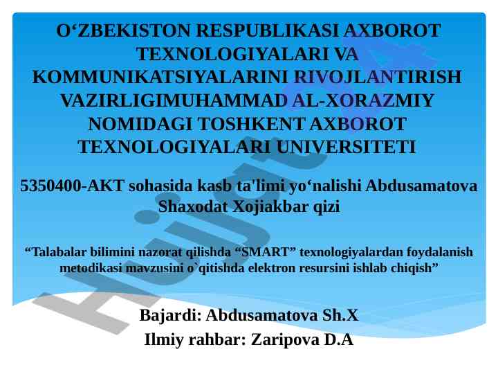 Smart texnologiyalar bilan ta'limni nazorat qilish metodikasi