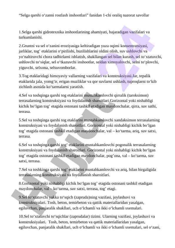 Selga qarshi gidrotexnika inshootlari savollari