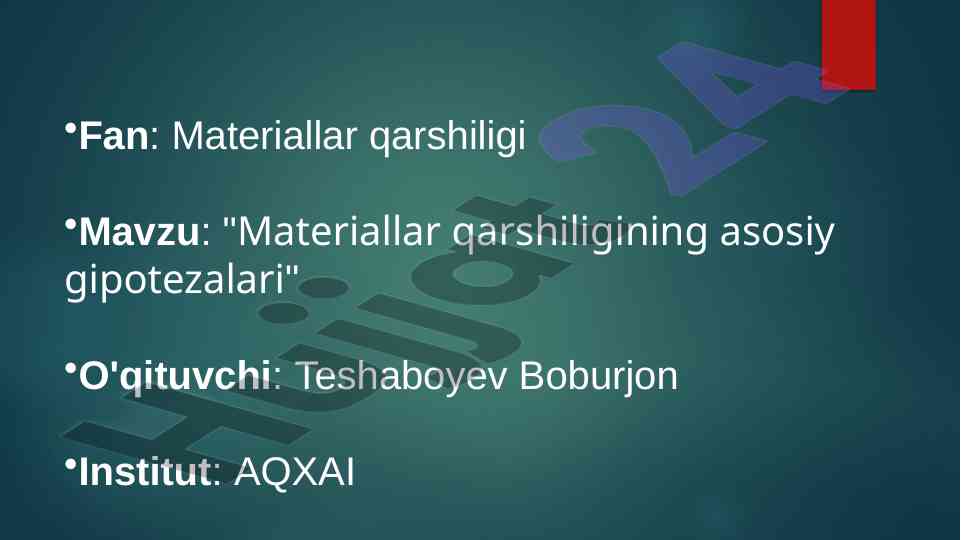 Materiallar qarshiligining asosiy gipotezalari