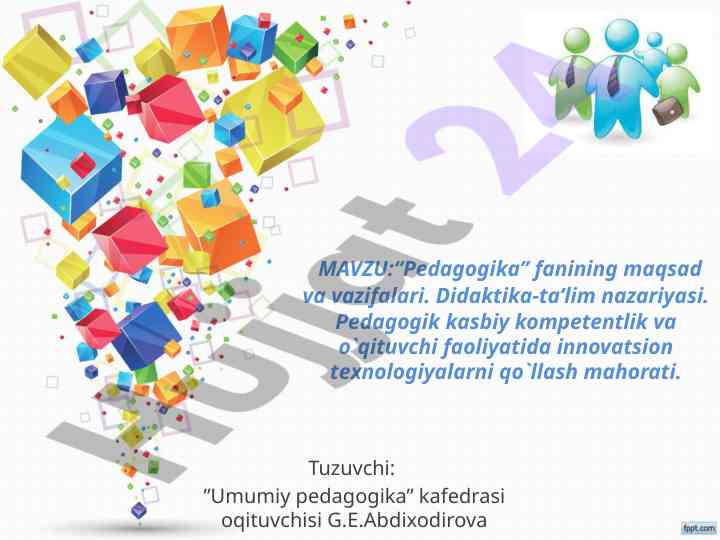 Pedagogika fani va didaktika nazariyasi asoslari