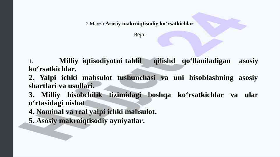 Asosiy makroiqtisodiy ko‘rsatkichlar tahlili