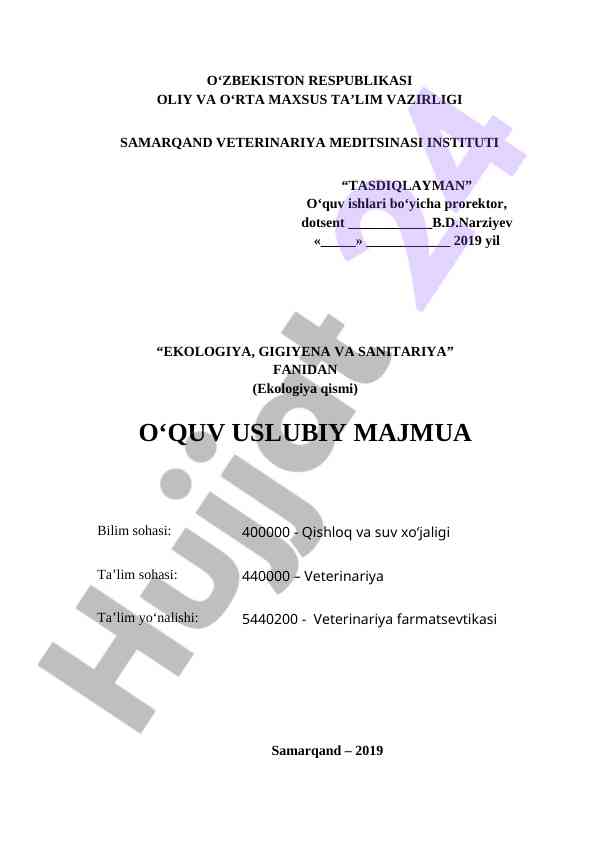 Ekologiya gigiyena va sanitariya fanidan o‘quv uslubiy majmua