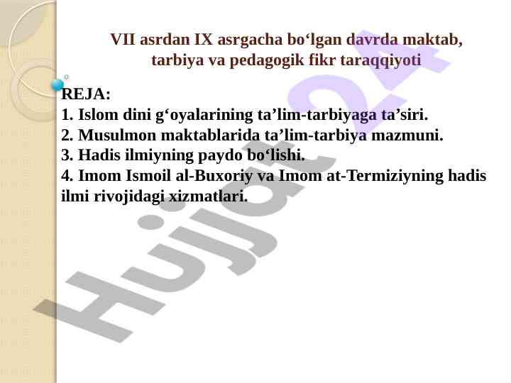 Islom dini ta’limiga ta’siri vii-ix asrlarda