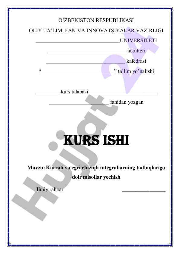 Karrali va egri chiziqli integrallarning tadbiqlari
