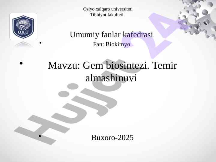 Gem biosintezi va temir almashinuvi tahlili