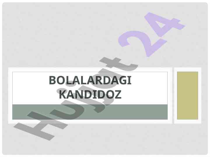 Bolalardagi kandidoz va uning kasallik sabablari