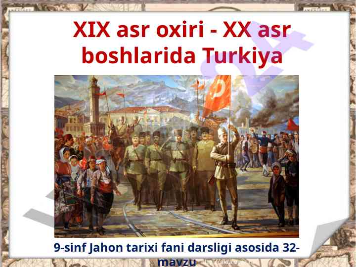 Turkiyaning ijtimoiy-iqtisodiy ahvoli 19-20 asrlarda