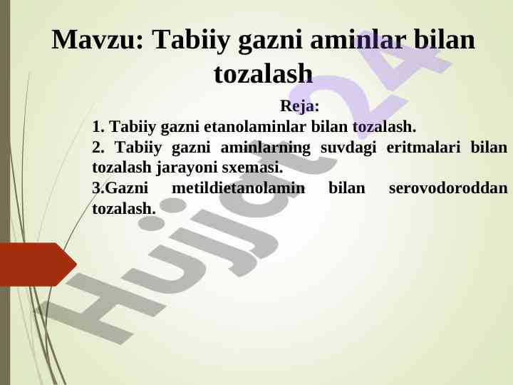 Tabiiy gazni aminlar bilan tozalash jarayoni