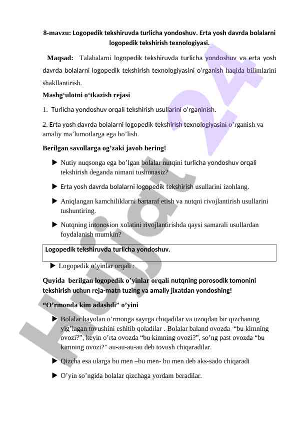 Logopedik tekshiruvda turlicha yondoshuv