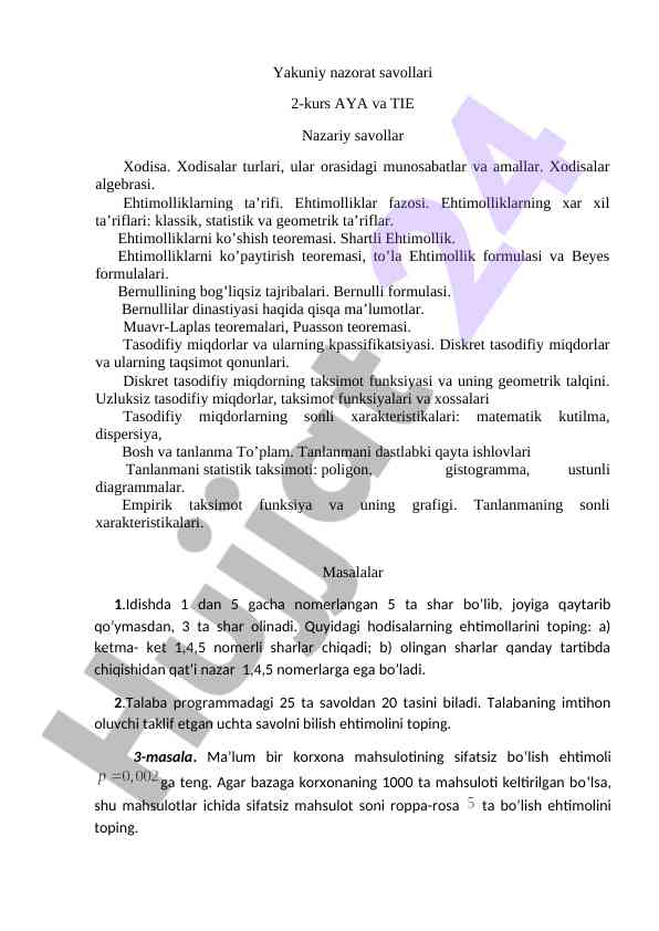 Ehtimolliklar va xodisalar nazariyasi savollari